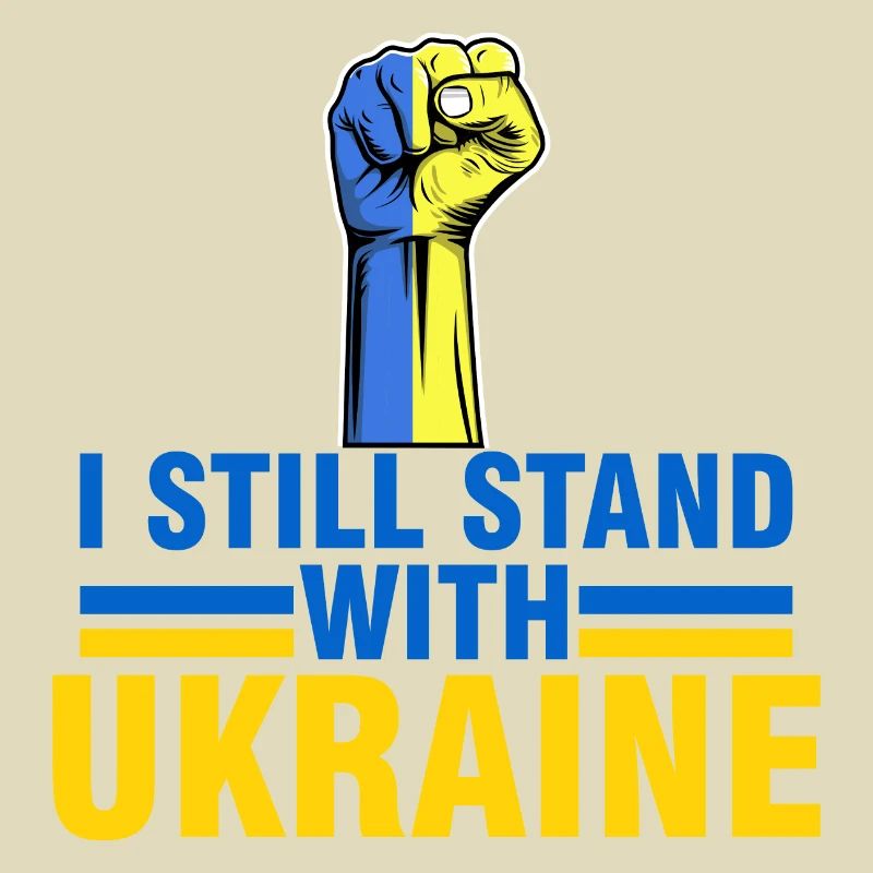 I am still support Ukraine - support Ukraine