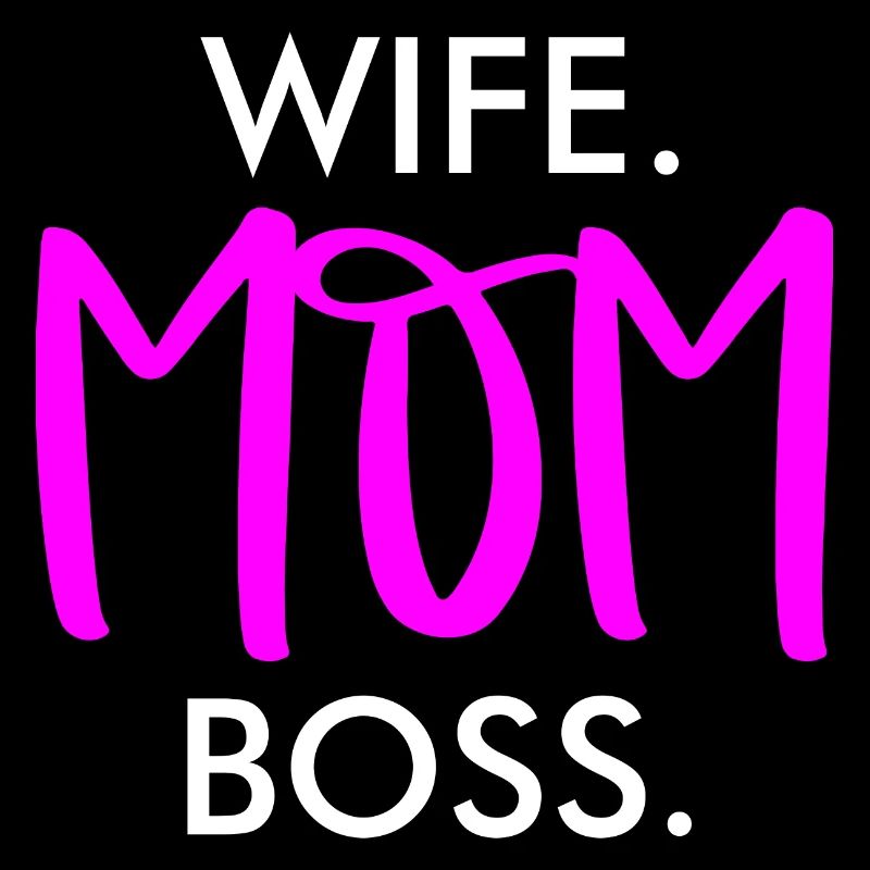 Mutter ist der Boss!