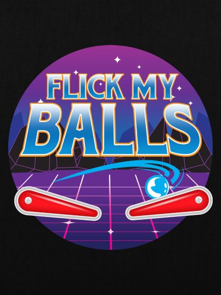 Flick My Balls - Flipper