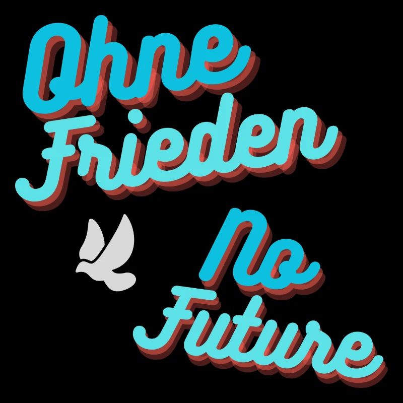 Ohne Frieden, No Future