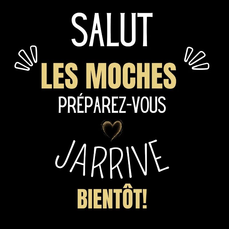 Preparez-vous j’arrive bientôt