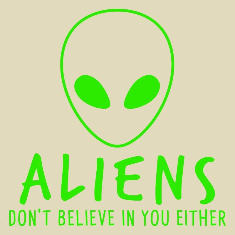 Les extraterrestres ne croient pas en toi non plus