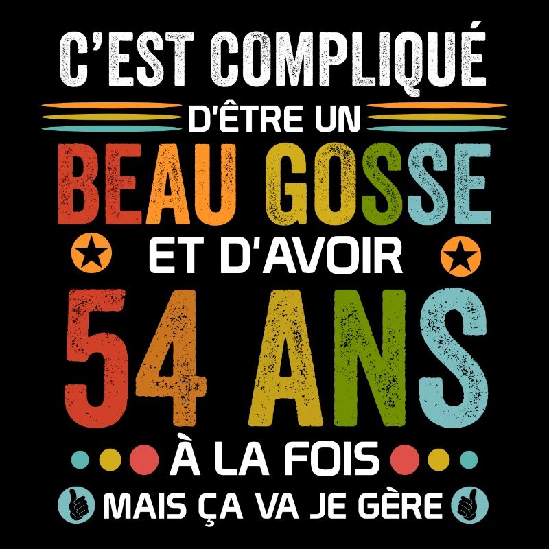 54 ans Cadeau Anniversaire 54 ans Drôle