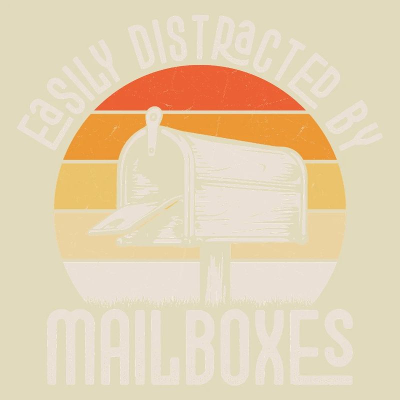 Easily Distracted By Mailboxes Postal Worker Mail