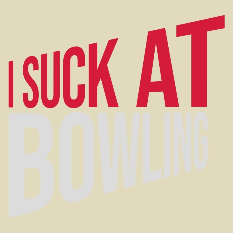 I suck at bowling