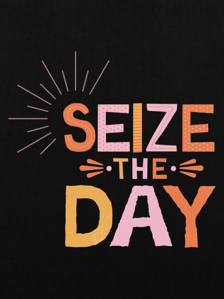 Seize The Day