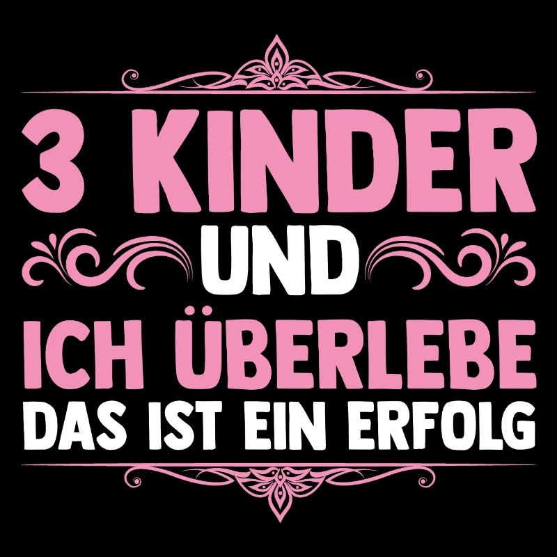 Mama Von 3 Kindern