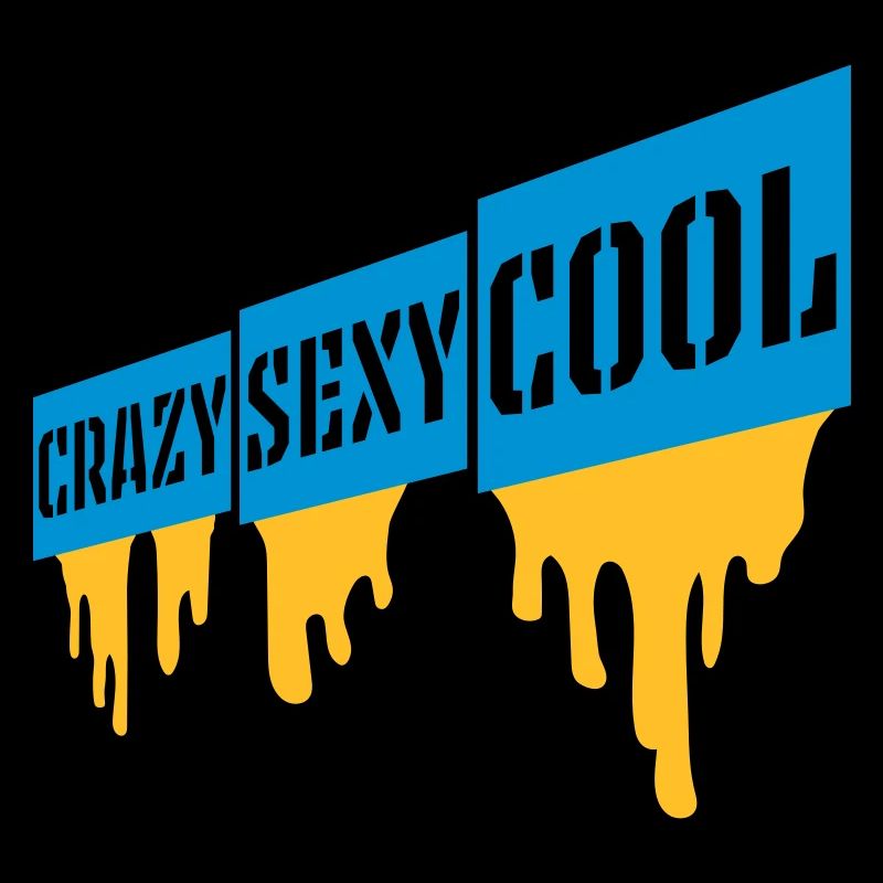 crazy sexy cool Design