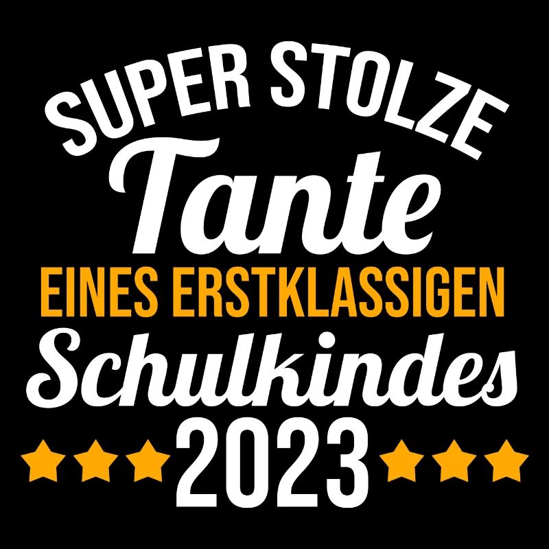 Stolze Tante eines Schulkind 2023 Einschulung