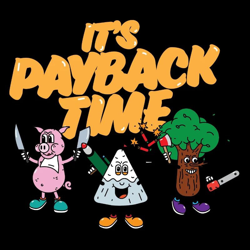 IT'S PAYBACK TIME