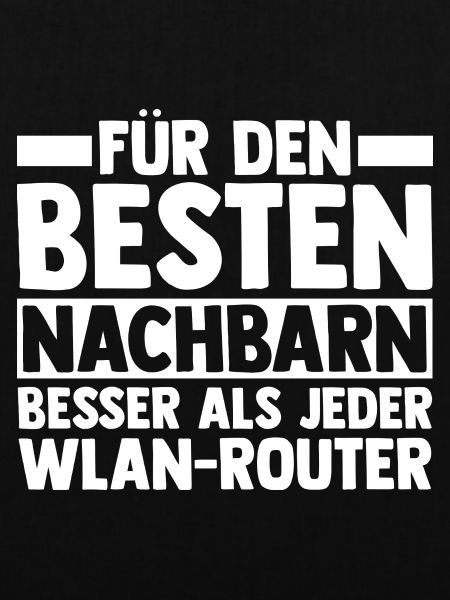 Nachbarschaft Bester Nachbar