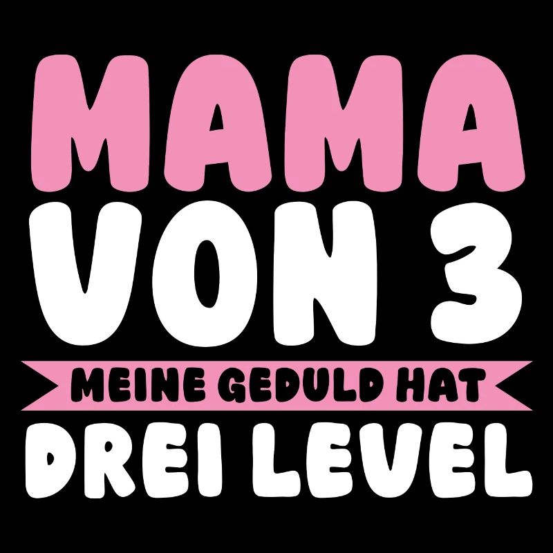 Mama Von 3 Kindern