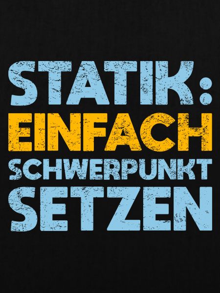 Statik: Einfach Schwerpunkt Setzen