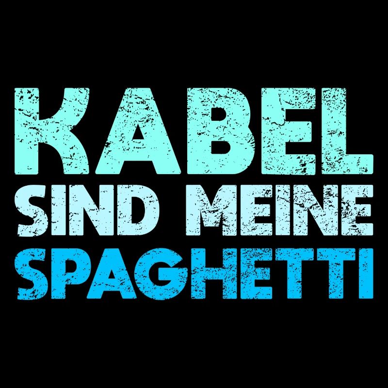 Kabel Sind Meine Spaghetti