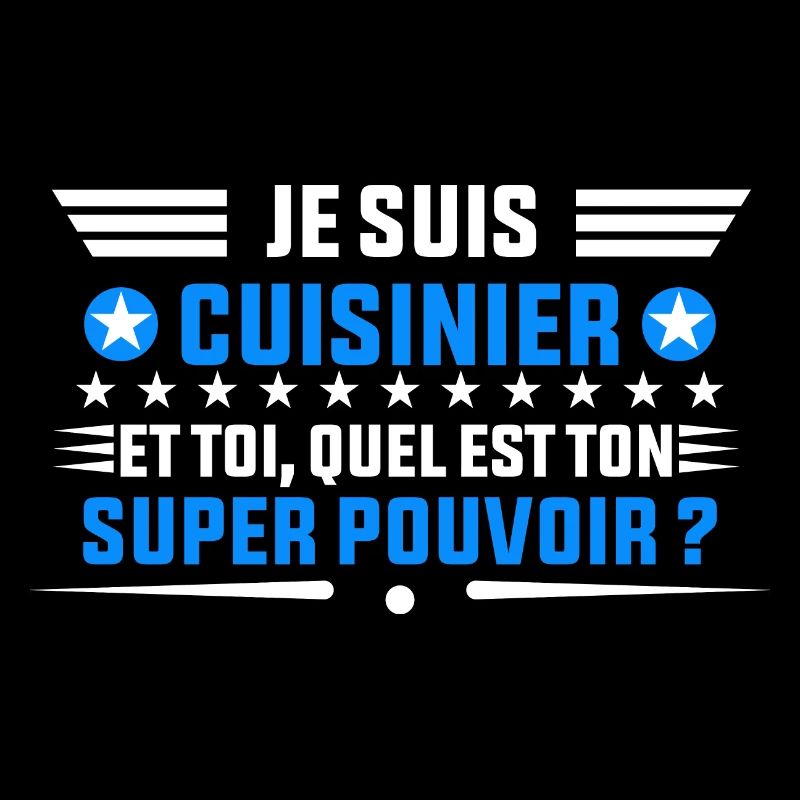 je suis Cuisinier dée cadeau pour Cuisinier