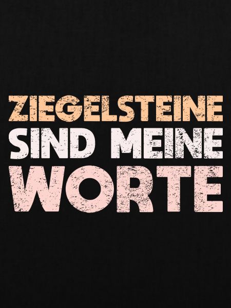 Ziegelsteine Sind Meine Worte