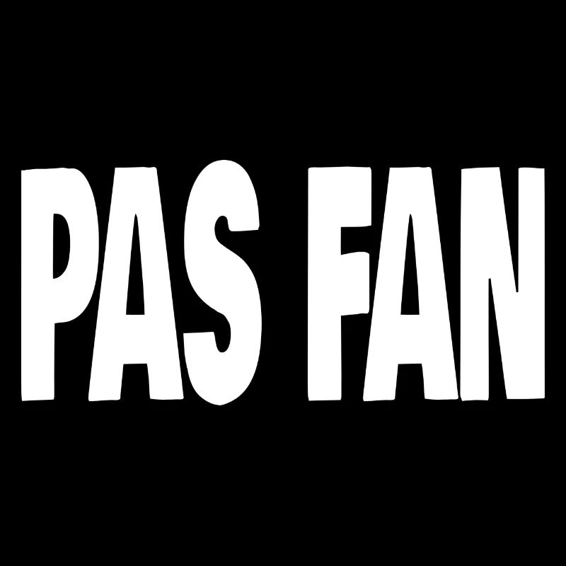 pas fan