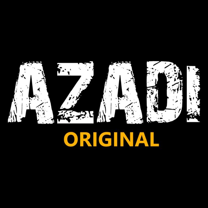 Azadi ORIGINAL
