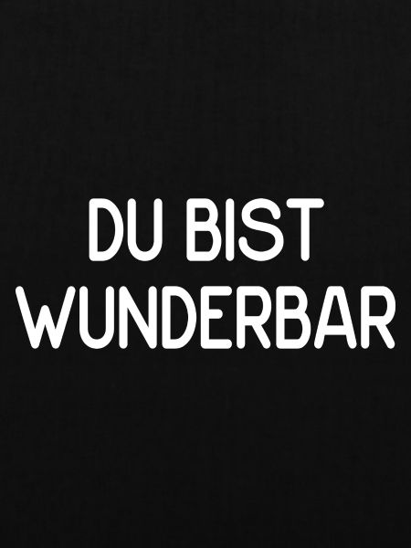Du bist wunderbar