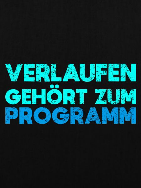 Verlaufen Gehört Zum Programm