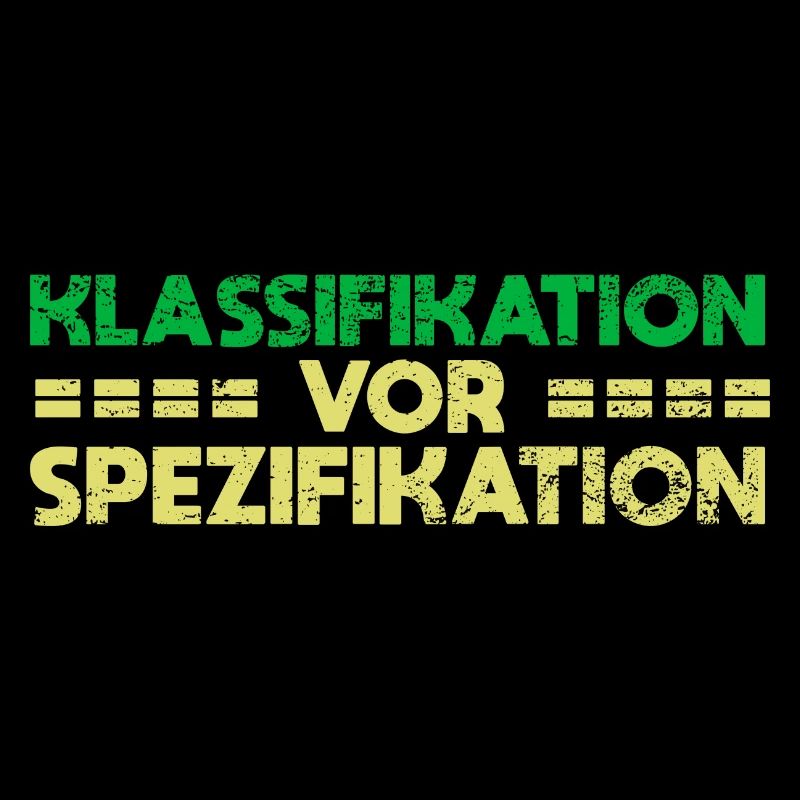 Klassifikation Vor Spezifikation