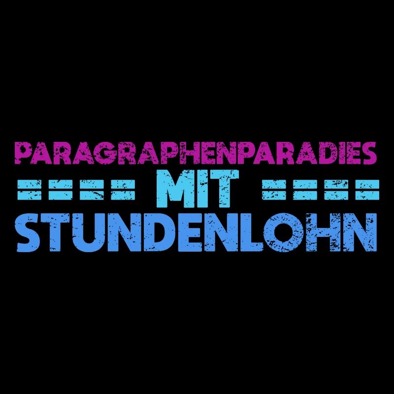 Paragraphenparadies Mit Stundenlohn