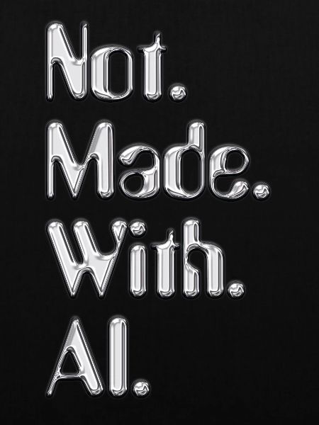 Not.Made.With.AI. - Chrom