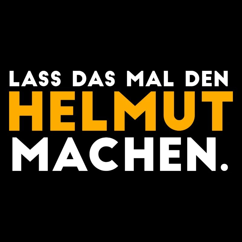 Herren Helmut Spruch Lustig Geburtstag Vorname