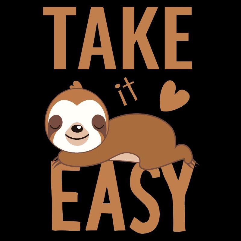 Sloth lazy chill out serenity easy