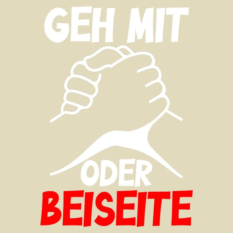 Geh mit oder beiseite - Design