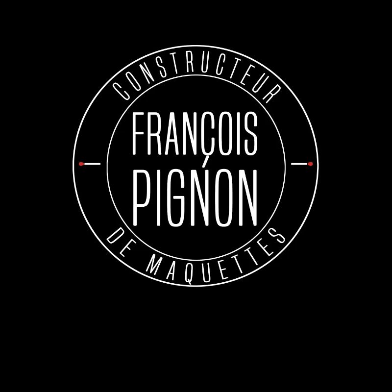François Pignon Modellbauer