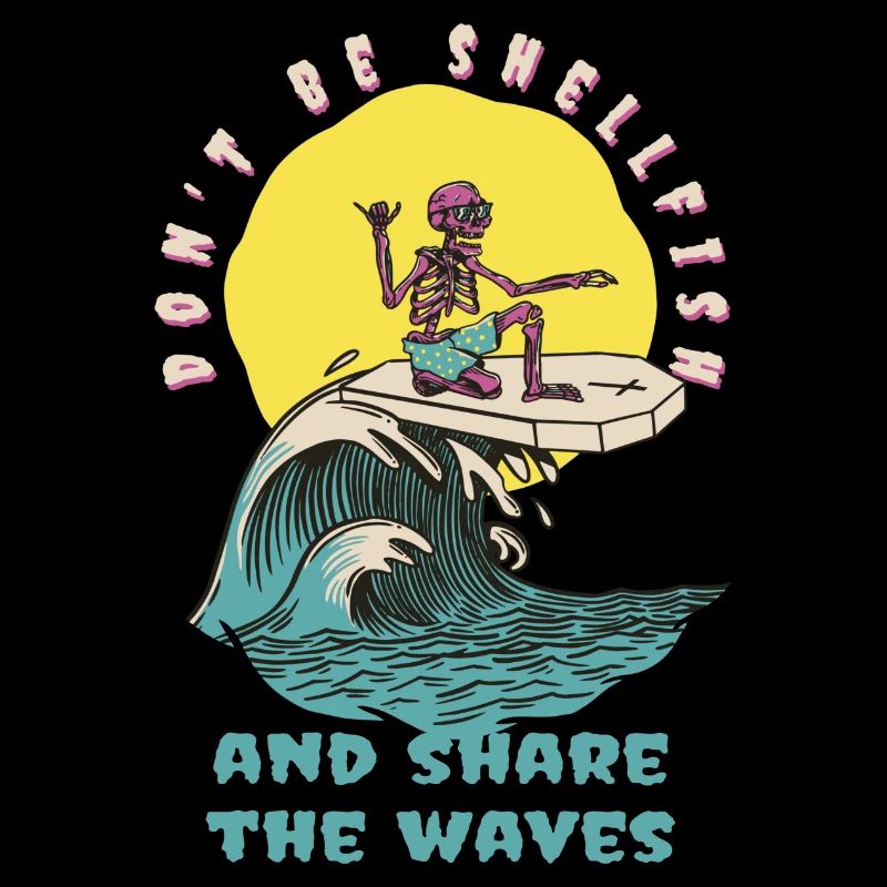 Don't Be Shellfish & Share The Waves Retro Surfer