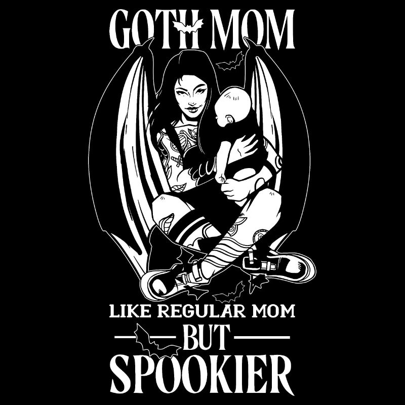 GOTH MOM LIKE NORMAL MOM GOTHIC MAMA SATAN