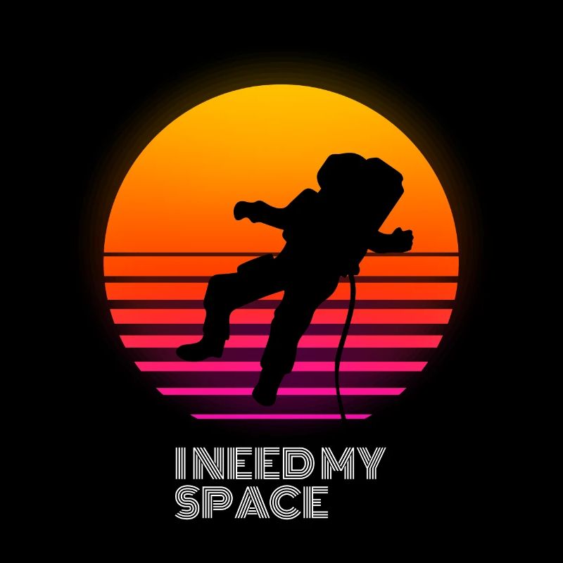 I need my Space