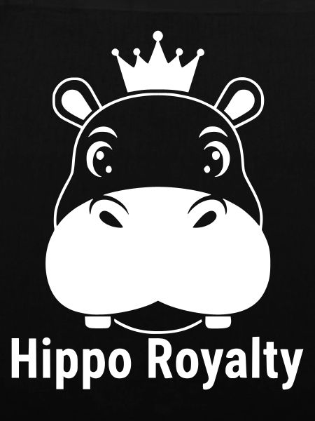 Hippo Royalty Nilpferd König Spruch