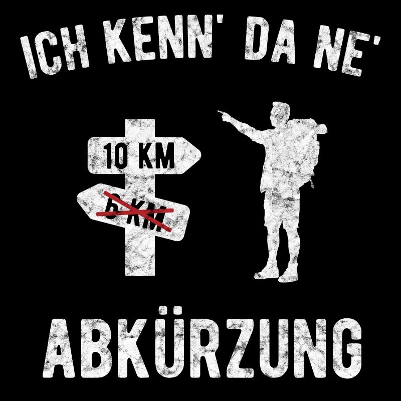 Ich kenn da ne Abkürzung