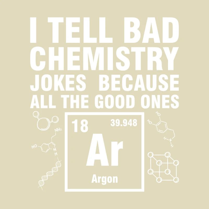Bad chemistry jokes gift chemist science