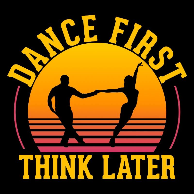 Dance First Think Later Ballroom Couple Dance Dance
