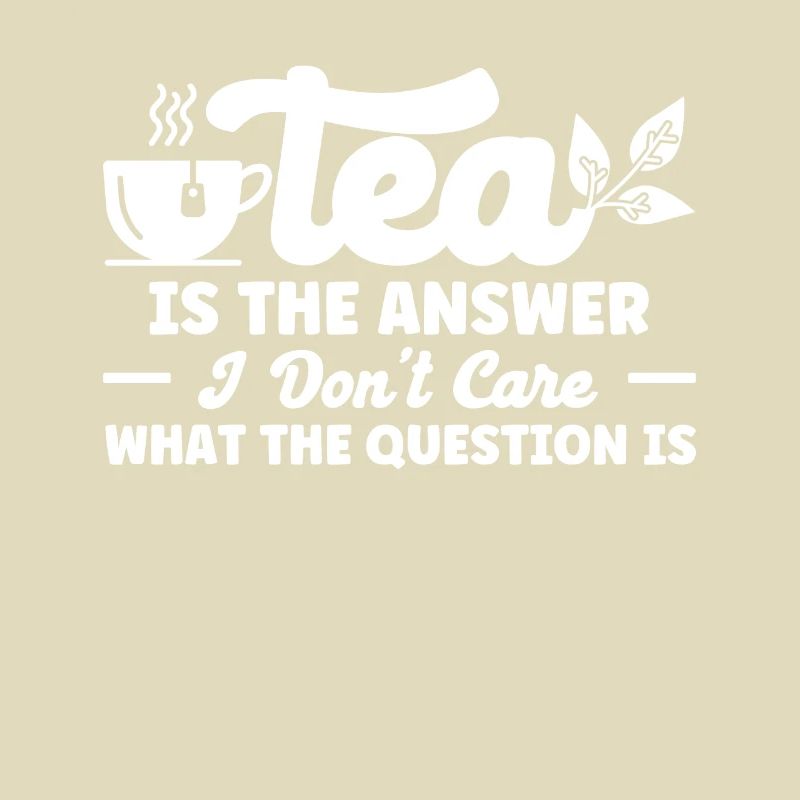 Tea Drinker Tea Lover Gift Tea