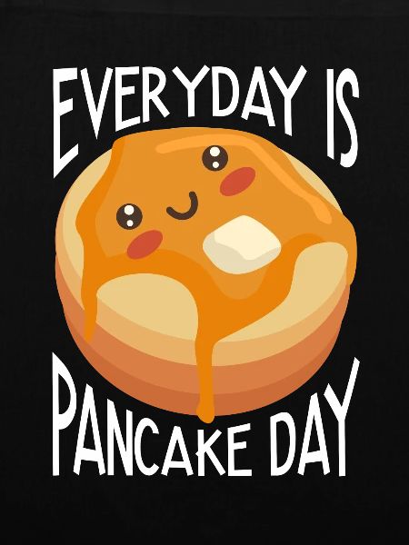Pancake Saying Breakfast Pancakes