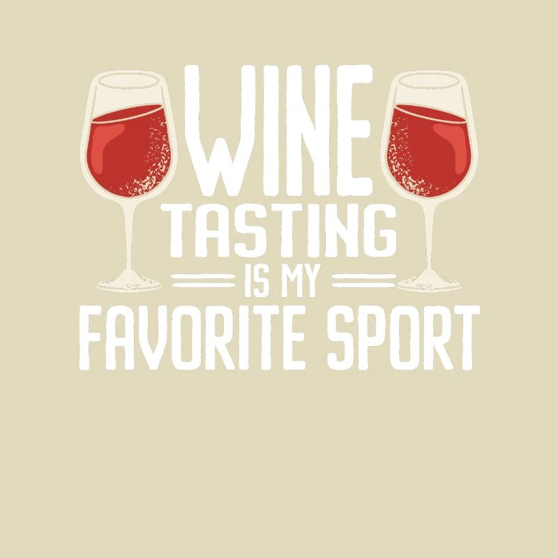 Wine Tasting Funny Wine Lover