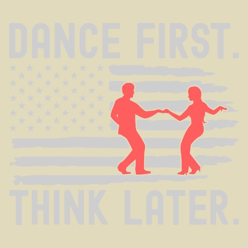 Dance First Think Later Ballroom Couple Dance Dance