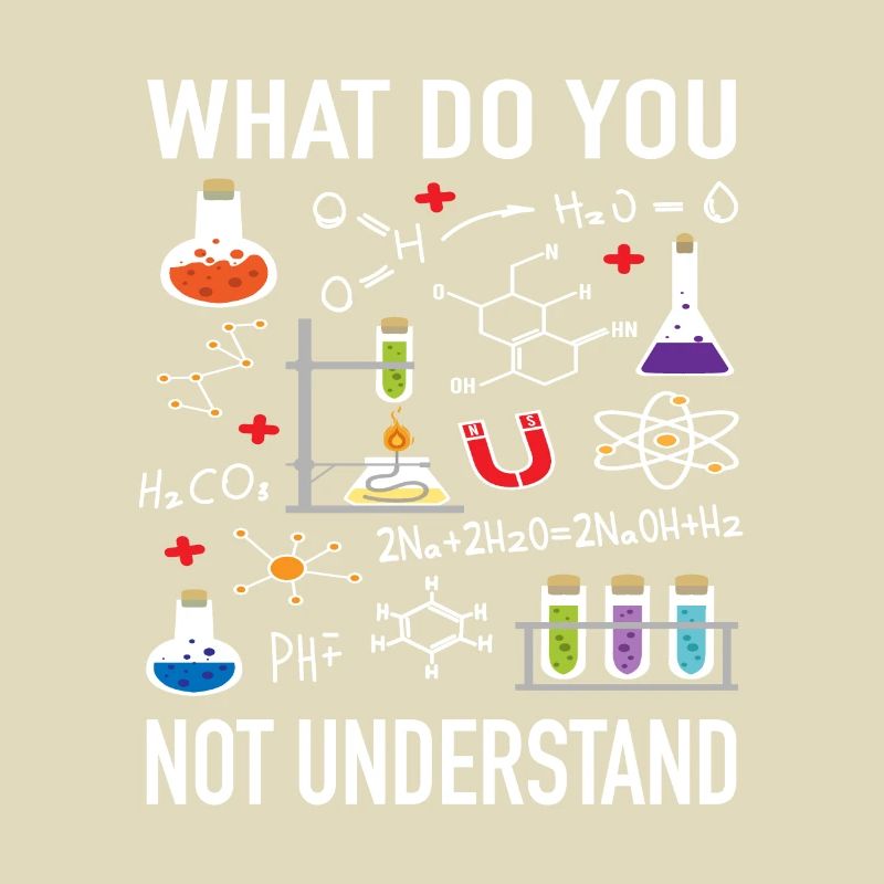 Chemistry Physics Scientist What Not Understand
