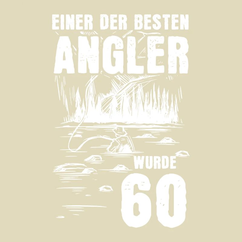 Einer Der Besten Angler Wurde 60 60. Geburtstag