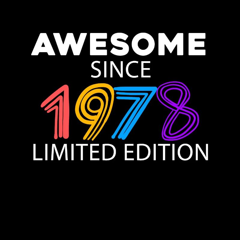Fantastic since 1978 - born in 1978