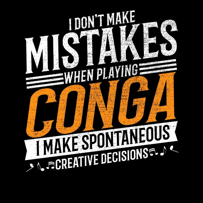 Conga Music Lover Creative Conga Player