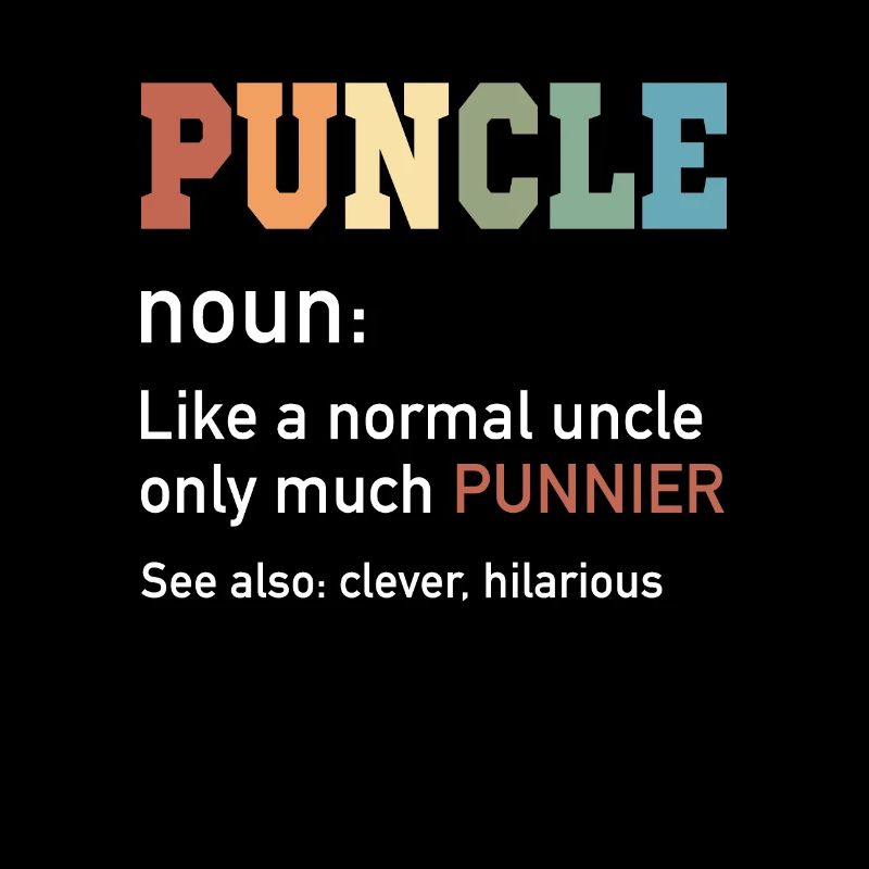 Puncle Oncle Normal Beaucoup Punnier Drôle Oncle