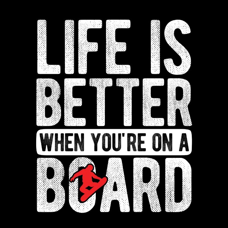 Snowboard Spruch für Snowboarder