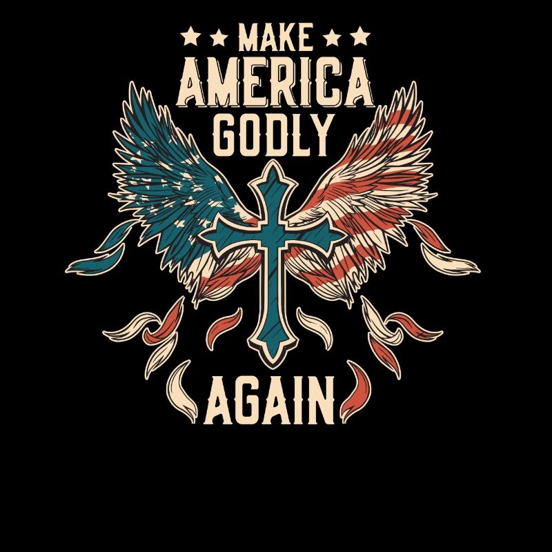 Make America Godly Again Liebe Gottes Glaube