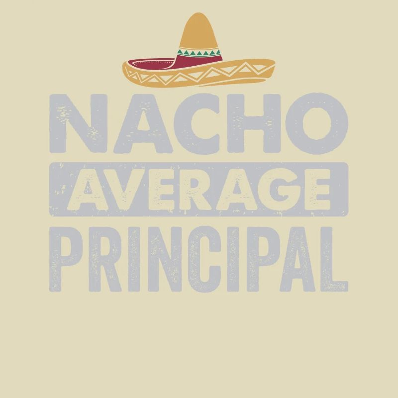 Cinco De Mayo Nacho Average Principal